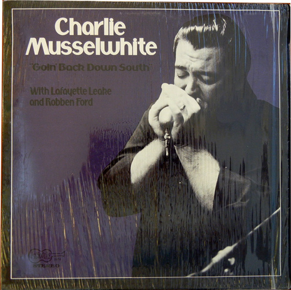 télécharger l'album Download Charlie Musselwhite - Goin Back Down South album