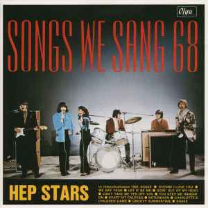 The Hep Stars - Songs We Sang 68 album cover