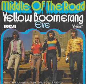 Yellow Boomerang - Middle Of The Road