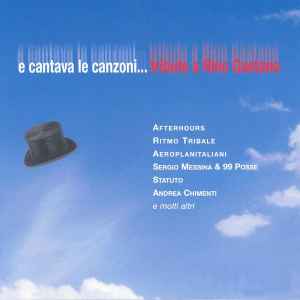 Various - E Cantava Le Canzoni... Tributo A Rino Gaetano album cover