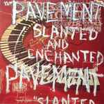 Cover of Slanted And Enchanted, 1999, Vinyl
