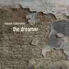 Mason Rubinstein - The Dreamer