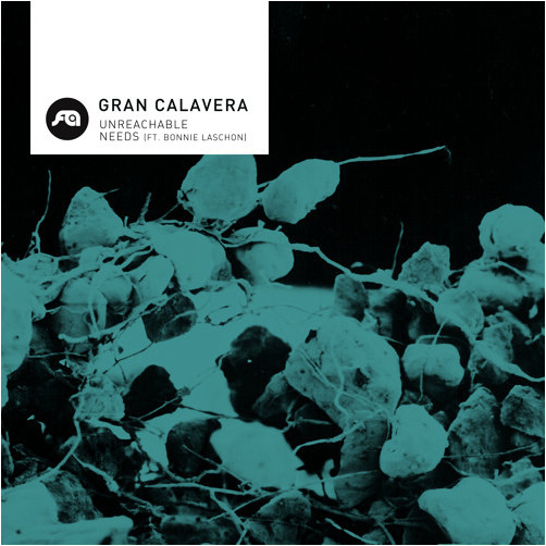 lataa albumi Gran Calavera - Unreachable Needs