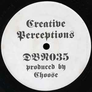 DJ Choose - Creative Perceptions