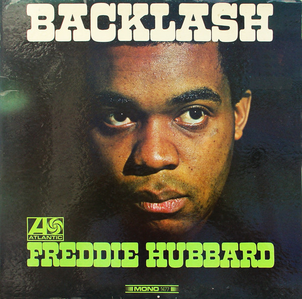 Freddie Hubbard – Backlash (Gatefold, 180 gram, Vinyl) - Discogs