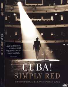 Simply Red - Cuba! (Recorded Live At El Gran Teatro, Havana) album cover