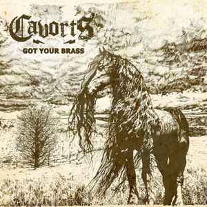 Cavorts - Got Your Brass album cover