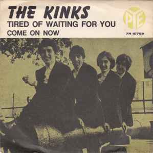 The Kinks – Tired Of Waiting For You (1965, Vinyl) - Discogs