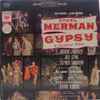 Ethel Merman, Jule Styne And Stephen Sondheim - Gypsy - A Musical Fable