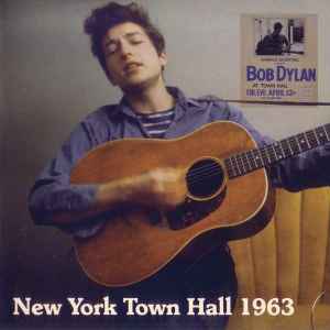Bob Dylan - New York Town Hall 1963 album cover