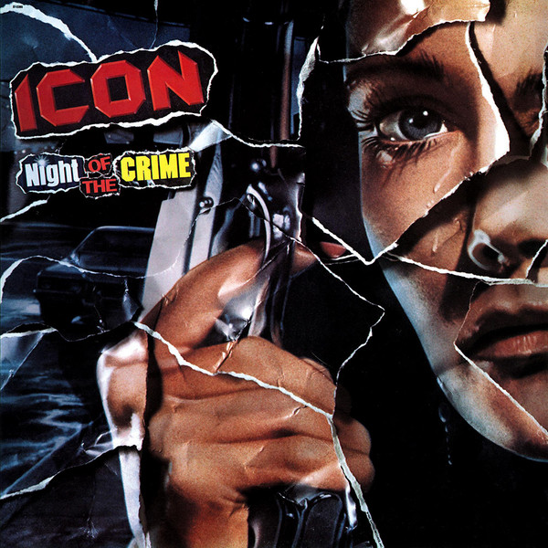 Icon - Night Of The Crime | Releases | Discogs