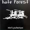 Hate Forest - Nietzscheism