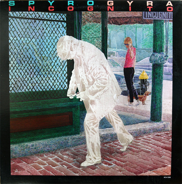 Spyro Gyra – Incognito (1982, Gloversville Pressing, Vinyl) - Discogs