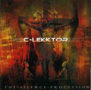The Silence Procession - C-Lekktor