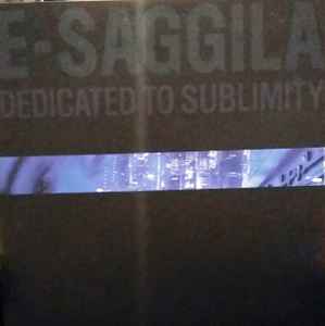 E-Saggila – Dedicated To Sublimity (2018, Vinyl) - Discogs