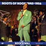 Cover of Roots Of Rock: 1945-1956, 1989, Vinyl