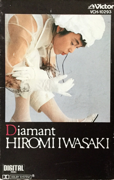 Hiromi Iwasaki = 岩崎宏美 - Diamant = 戯夜曼 | Releases