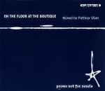 Cover of On The Floor At The Boutique, 1998, CD