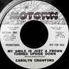 Carolyn Crawford* - My Smile Is Just A Frown Turned Upside Down