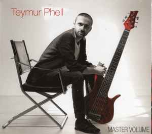 Teymur Phell - Master Volume album cover