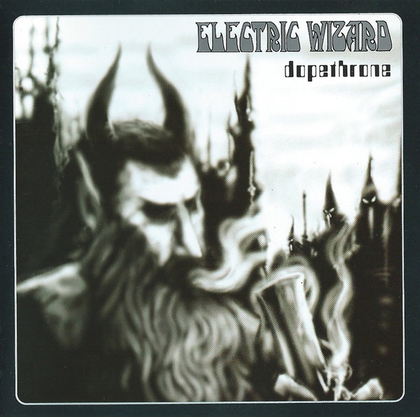 Electric Wizard – Dopethrone (2014, Vinyl) - Discogs