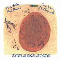 Paul Dunmall - Simple Skeletons album cover