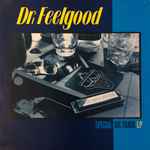 Dr. Feelgood – Mad Man Blues (1988, Vinyl) - Discogs