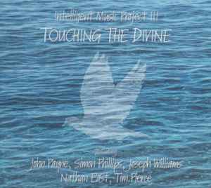 Intelligent Music Project - III - Touching The Divine