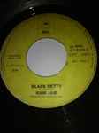 Cover of Black Betty / I Should Have Known, 1977, Vinyl