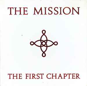 The Mission - The First Chapter album cover