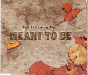 The Listening Pool - Meant To Be album cover