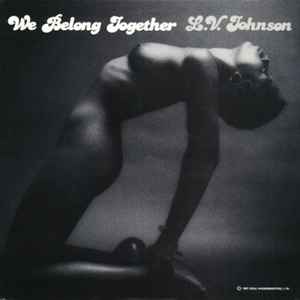 L. V. Johnson - We Belong Together