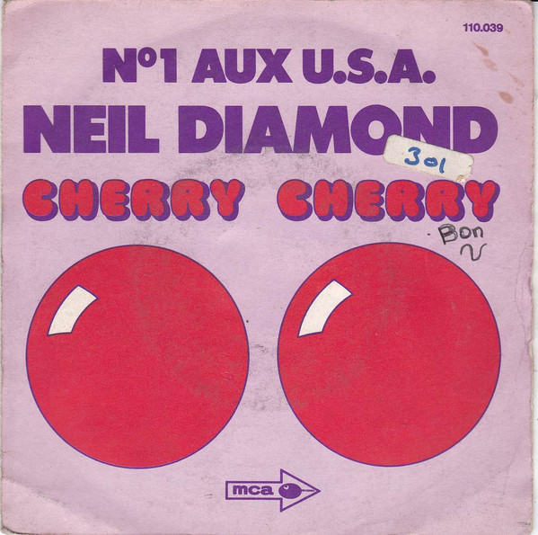 Cherry, Cherry – Neil Diamond – 1972