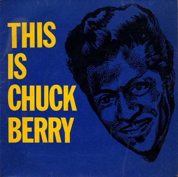 last ned album Chuck Berry - This Is Chuck Berry