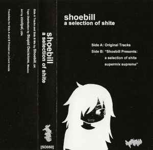 Shoebill - A Selection Of Shite album cover