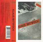 Cover of Klaus Mitffoch, 1999, Cassette