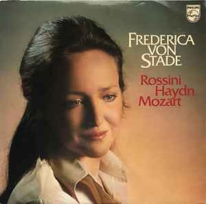 Rossini Haydn Mozart - Frederica Von Stade