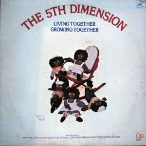 The Fifth Dimension - Living Together, Growing Together album cover