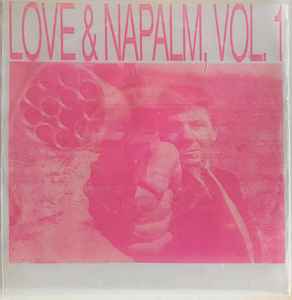 Various - Love & Napalm, Vol. 1