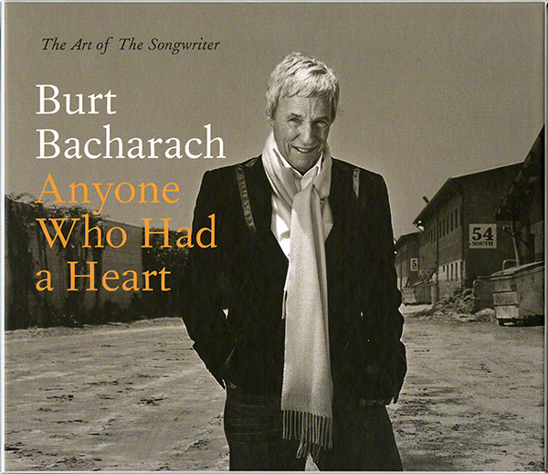 Burt Bacharach – Anyone Who Had A Heart : The Art Of The 
