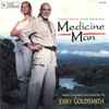 Jerry Goldsmith - Medicine Man (Original Motion Picture Soundtrack)