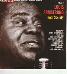 Louis Armstrong – Vol. 2 High Society (CD) - Discogs