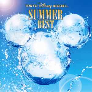 Tokyo Disney Resort Summer Best 13 Cd Discogs