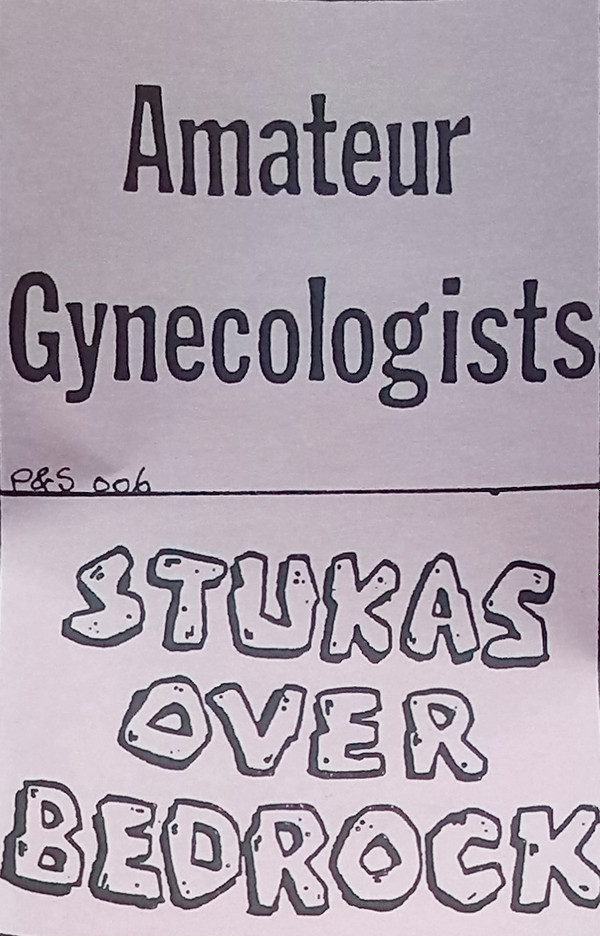 lataa albumi Amateur Gynecologists, Stukas Over Bedrock - Amateur GynecologistsStukas Over Bedrock