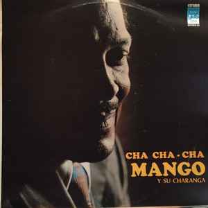 Mango Y Su Charanga Cha Cha Cha 1983 Vinyl Discogs