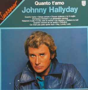 JOHNNY HALLYDAY CD SINGLE PHILIPS 9838068 " QUANTO TI AMO " ITALY 