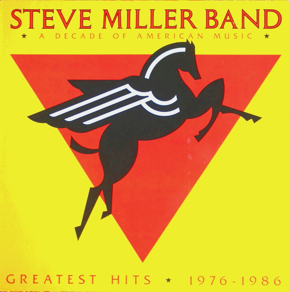 Steve Miller Band – Greatest Hits 1976-1986 (1987, CD) - Discogs