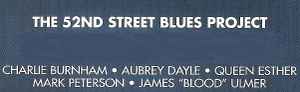 The 52nd Street Blues Project