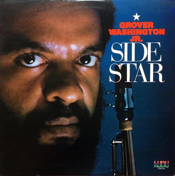 Grover Washington, Jr. – Side Star (1983, Vinyl) - Discogs