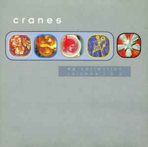 Cranes - EP Collection Volumes 1 & 2 album cover